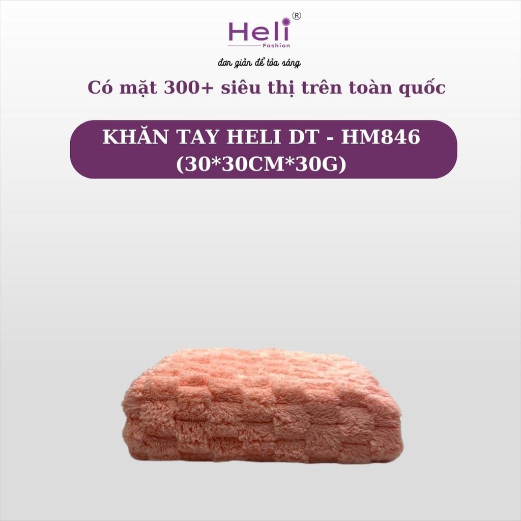  KHĂN TAY HELI DT - HM846 (30*30CM*30G) 