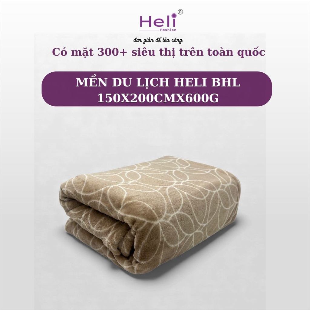 MỀN DU LỊCH HELI BHL 150X200CMX600G