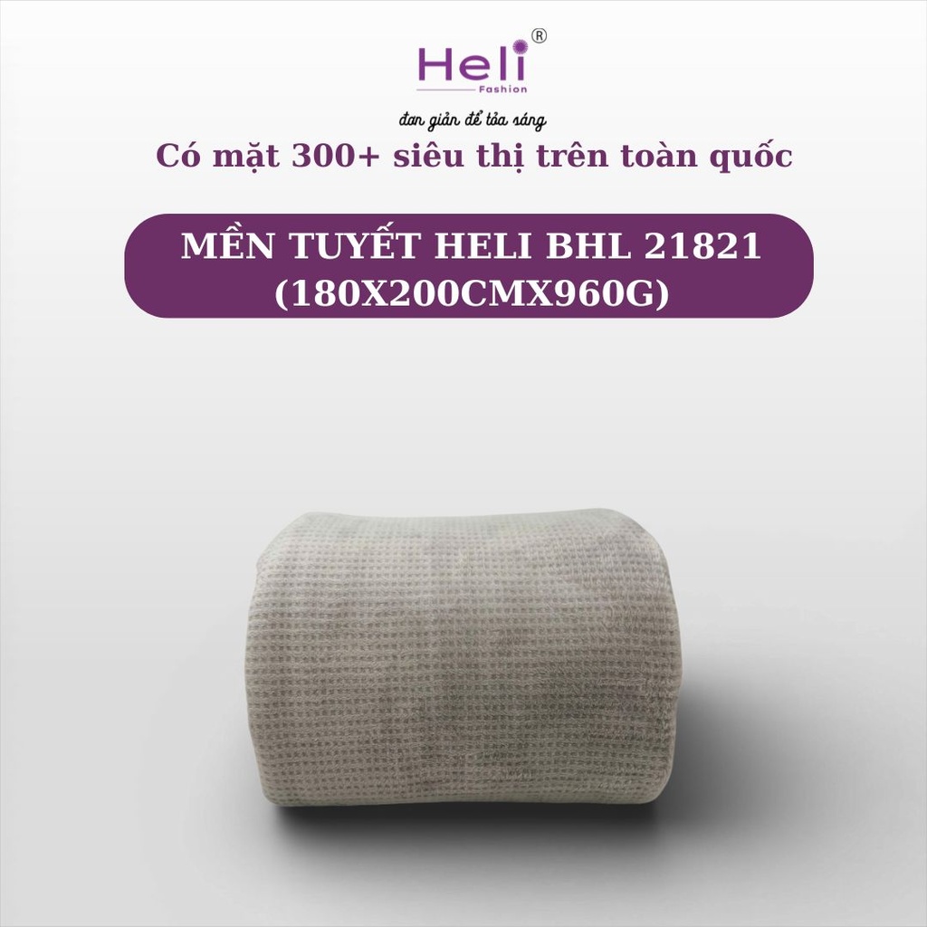 MỀN TUYẾT HELI BHL 21821 (180X200CMX960G)