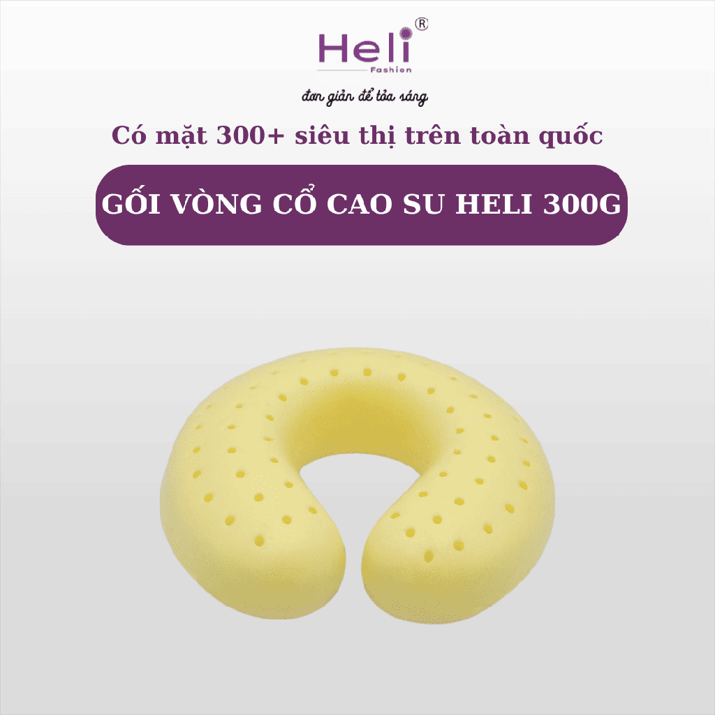 GỐI VÒNG CỔ CAO SU HELI 300G