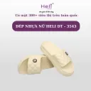 DÉP NHỰA NỮ HELI DT - 3543